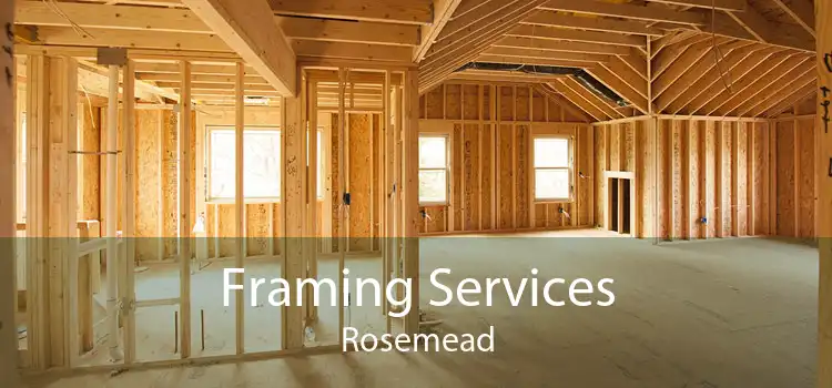 Framing Services Rosemead